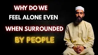 Ep 1 Why do we feel alone even when surrounded by people