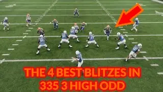 The 4 Best Blitzes to send in 335 3 High Odd in CFB 26!