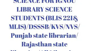 THE FIVE LAWS OF LIBRARY SCIENCE (IGNOU NOTES)