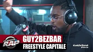 [Exclu] Guy2Bezbar 