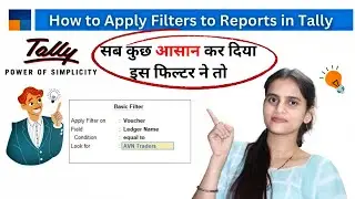 How to Use Filter Option Find out Quick Information in Tally Prime 3.0