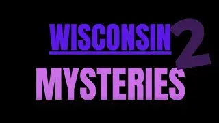 Wisconsin Mysteries Season 2  || Trailer 1
