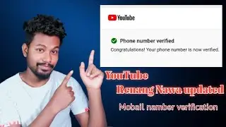 Santali Nawa YouTube updates2021 || je chekate Mobail nambar bu verification na