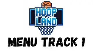 Hoop Land Menu Track 1