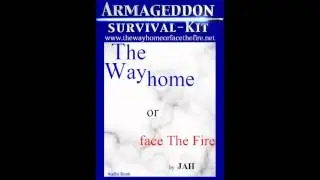 Armageddon Survival Plan Chapter 10. The Way home or face the Fire by JAH audiobook