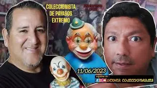 MIEDO A LOS PAYASOS??? EL MAS GRANDE COLECCIONISTA