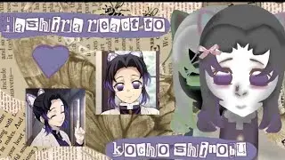 [2X speed] hashira react to kocho shinobu🦋🌺[part 1/2] •|Fanon reaction!•| DESC!