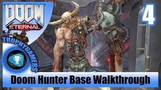 Doom Eternal &ndash; Doom Hunter Base - Gameplay Walkthrough Part 4 (100% Completion)
