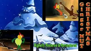 Ginger Nuts Christmas Circus David Hand Classic Full Restoration Color and Sound Fun Cartoon!