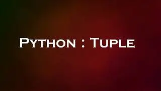 Python : Tuple
