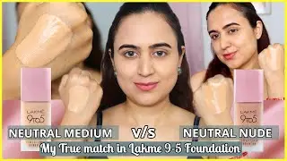 Образцы LAKME 9 to 5 Primer + Matte Foundation | Нейтральный средний против нейтрального нюда | W...