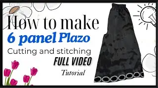 6 panel plazo cutting and stitching,[ 6 kali wala plazo ki cutting and stitching].#dressdesigning.