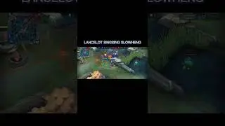 Lancelot slowheng #mobilelegends #shorts #lancelot #lancemlbb#lancemontage