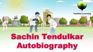 Sachin Tendulkar Autobiography | Sachin Story | | Cartoon Kids Story | Youthful Learning |