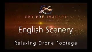 Relaxing Drone Scenery Footage From 2024 | Use As Background Media | Sky Eye Imagery