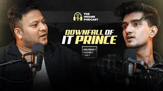TIP with Prince - Biggest career downfall? | Indian Tigers,TMxLegit, Career | Ep2 The Insane Podcast
