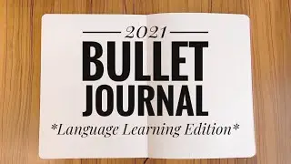 Bullet Journal 2021 Setup | Language Learning Edition