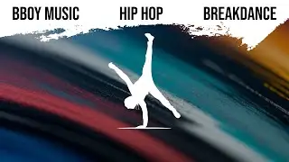 Bboy battle music 2024 