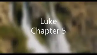 Chapter 5 of the Book of Luke - Good News Translation (GNT) - Audio Bible