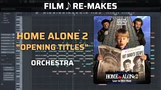 Home Alone 2 - Opening Titles🎵 | DAW Virtual Orchestra