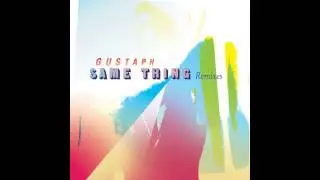 04 Gustaph - Same Thing (A Chicken Lips Instrumental Malfunction!) [Regalia Records]
