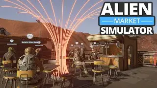 Soup's On | #2 |  Alien Market Simulator
