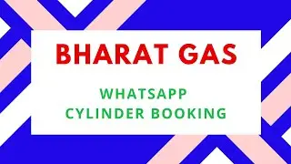 Bharatgas whatsapp cylinder booking