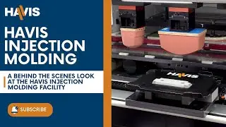 Havis Injection Molding - Behind the Scenes