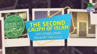 The Second Caliph Of Islam Ep#01 | Topic: Some Aspects Of Hazrat Umar's Life