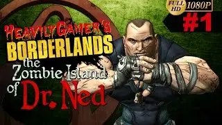 Borderlands-Zombie Island DLC Gameplay Walkthrough Part 1:Calibrate Turrets,Dr Ned (PC/HD/1080p)