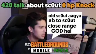 420 talk about sc0ut 0 hp Knock || Scout vs Aditya || sc0ut close range GOD #scout #pubg #420pubg