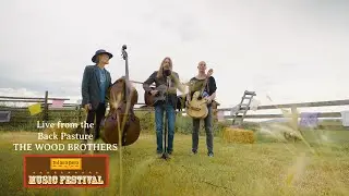 The Wood Brothers //  “Between The Beats” // Live from the Back Pasture at Red Ants Pants