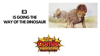 Saturday Night Roundtable - Is E3 Out of Touch and Out of Time?!