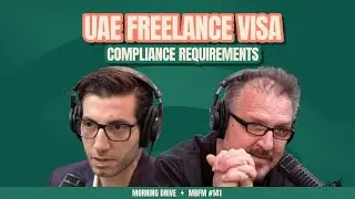 Morning Drive | UAE Freelance Visa: Compliance Requirements | Mira Business FM