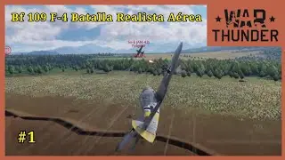 Bf 109 F-4 en Batalla Realista Aerea , parte 1
