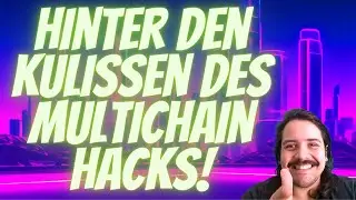 Krisenmanagement bei Multichain: Wie geht es weiter nach dem Hack?