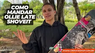 Manobra de Skate Como Mandar Ollie Late Shoveit - cbskateshop.com.br