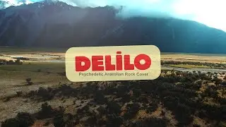 Delilo Delilo | 70s Psychedelic Anatolian Rock