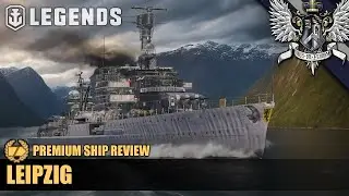 WoWS: Legends - Leipzig - Premium Ship Review