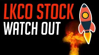 LKCO Stock Price Analysis, News & Review - What You Need to Know