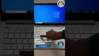 how to open file explorer in windows 10?
