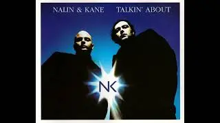 Nalin & Kane - Talkin&acute; About (Video Edit)