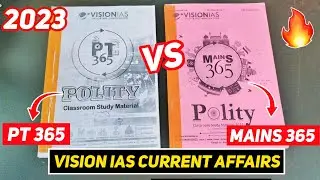 PT 365 vs Mains 365 | PT 365 Vision IAS 2023 | Mains 365 Vision IAS 2023 | PT 365 for 2023