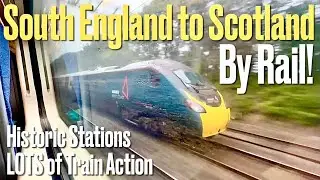 By Rail From Southern England to Wales & Scotland! Historic Stations & Train Action #britishrailways