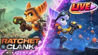 Live🔴Ratchet and Clank : Rift Apart | First Playthrough | #1