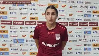 🗣Lorena Ostase &icirc;nainte de Rapid vs Minaur