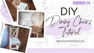 DIY Miniature Chairs Vintage Rattan, Farmhouse Kitchen Chair  Barstool  Easy Step-by-Step Guide