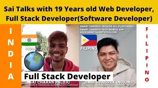 Sai Talks with Filipino 19 Years old Web Developer, Full Stack Developer(Software Developer) | #Sai