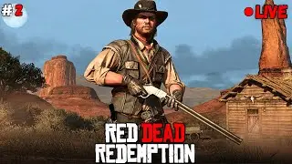 🔴Red Dead Redemption Gameplay 🔥- Part 2