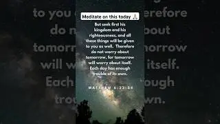 Hope for provision! Matthew 6:33-34 #dailybibleverse #hope #provision #meditateonthewordofgod #bible